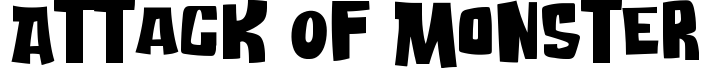Attack Of Monster
