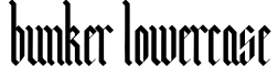 Bunker Lowercase