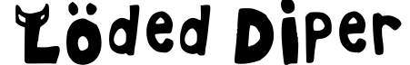 Loded Diper