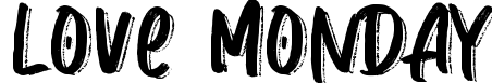 Love Monday