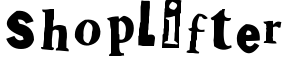 Shoplifter