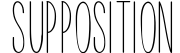 Supposition