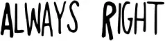 Always Right