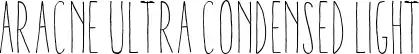 Aracne Ultra Condensed Light
