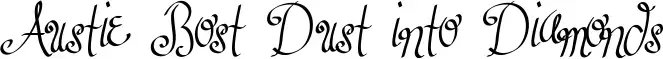 Austie Bost Dust into Diamonds