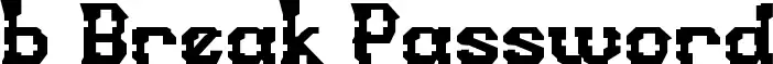 b Break Password
