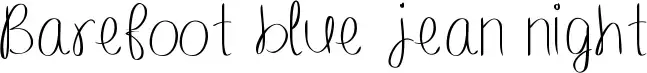 Barefoot blue jean night