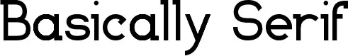 Basically Serif
