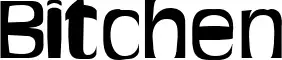 Bitchen