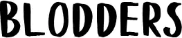 Blodders