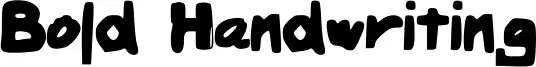 Bold Handwriting