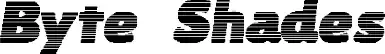 Byte Shades