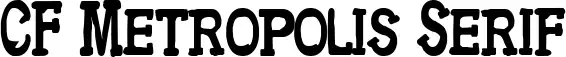CF Metropolis Serif