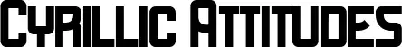 Cyrillic Attitudes