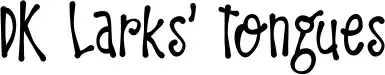DK Larks' Tongues
