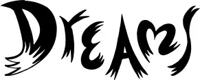 Dreams