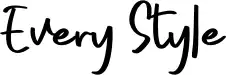 Every Style