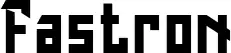 Fastron