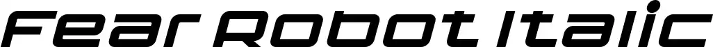 Fear Robot Italic 