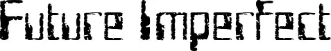 Future Imperfect