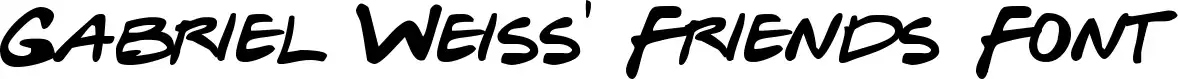 Gabriel Weiss' Friends Font