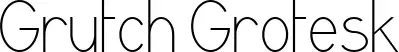 Grutch Grotesk