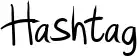 Hashtag