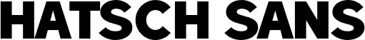 Hatsch Sans
