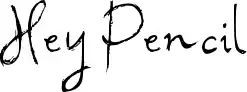 Hey Pencil