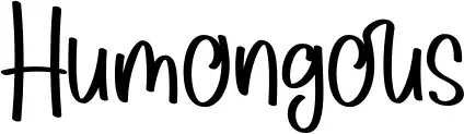 Humongous