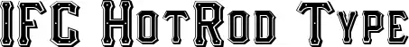 IFC HotRod Type