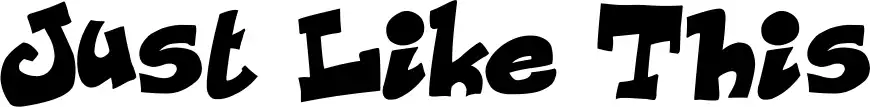 Just Like This