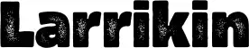 Larrikin