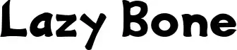 Lazy Bone