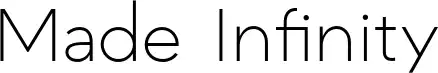 Made Infinity
