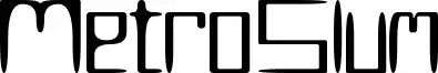 MetroSlum