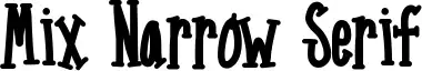 Mix Narrow Serif