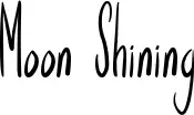Moon Shining