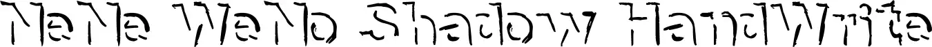 NeNe WeNo Shadow HandWrite