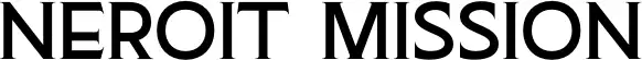 Neroit Mission