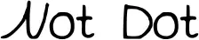 Not Dot