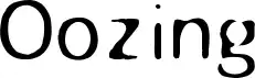 Oozing