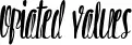 Opiated Values