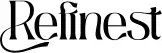 Refinest