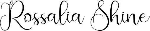 Rossalia Shine