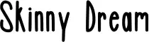 Skinny Dream