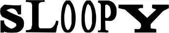 Sloopy