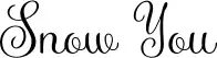 Snow You