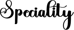 Speciality