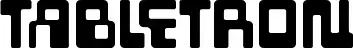 Tabletron